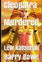 Lew Kaminski: Cleopatra Murdered B08WP95CTK Book Cover
