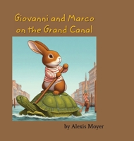 Giovanni and Marco on the Grand Canal B0CWJWTKWL Book Cover