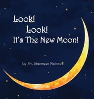 Look! Look! It's The New Moon! B0B6XNQMJR Book Cover
