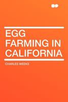 Egg Farming in California 1016609493 Book Cover