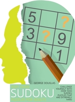 Very Hard Sudoku Puzzles for Adults: Challenge Yourself with Over 1000 Sudoku Puzzles that Are Extremely Hard 1802896309 Book Cover