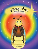 Flicker Floo 1682563839 Book Cover