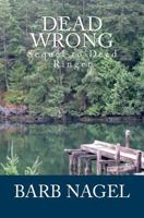 Dead Wrong: Sequel to Dead Ringer 1546640185 Book Cover