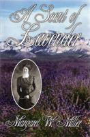 A Scent of Lavender 1461176743 Book Cover