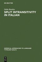 Split Intransitivity in Italian 3110179970 Book Cover