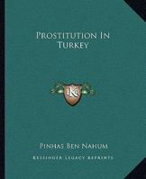 Prostitution In Turkey 1425364136 Book Cover