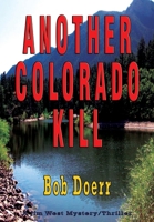 Another Colorado Kill 1590957857 Book Cover