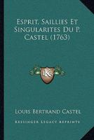 Esprit, Saillies Et Singularita(c)S 2013591829 Book Cover