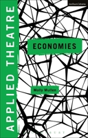 Applied Theatre: Economies 1350154830 Book Cover