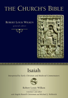 Church's Bible: Isaiah: Interpreted by Early Christian and Medieval Commentators 0802879810 Book Cover