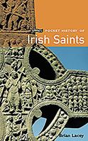 Pocket History of Irish Saints (Pocket History series) 0862787467 Book Cover