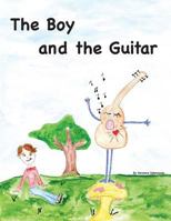 The Boy & the Guitar 0692372474 Book Cover