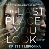 The Last Place You Look 1250181305 Book Cover