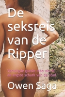 De seksreis van de Ripper: Vervolgde goede man wordt de ergste schurk van de stad B09CRGYV99 Book Cover