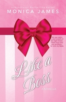 Like a Boss 0975635468 Book Cover
