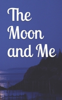 The Moon and Me: A journey about the various personifications of the moon by us B099ZP91Q3 Book Cover