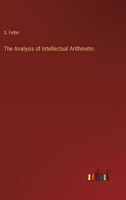 The Analysis of Intellectual Arithmetic 3368151517 Book Cover