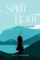 Spirit Beach 1998394107 Book Cover