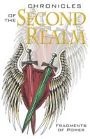 Chronicles of the Second Realm: Fragments of Power B0G3X3BNRP Book Cover