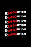 Revolution Revolution Revolution Revolution Revolution Revolution: All Purpose 6x9 Blank Lined Notebook Journal Way Better Than A Card Trendy Unique Gift Black Solid Rebelion 1704195993 Book Cover