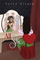 All She Wants 1634177258 Book Cover