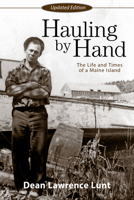 Hauling by Hand: The Life and Times of a Maine Island 194476223X Book Cover