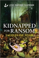 Kidnapped for Ransom 1335957383 Book Cover