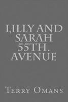 Lilly And Sarah 55th. Avenue 1530199751 Book Cover