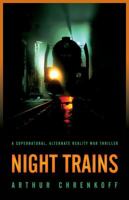 Night Trains 1593600801 Book Cover