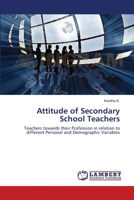 Attitude of Secondary School Teachers 3659556289 Book Cover