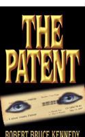 The Patent: A Novel 1432714139 Book Cover