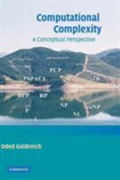 Computational Complexity: A Conceptual Perspective 052188473X Book Cover