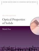 Optical Properties of Solids (Oxford Master Series in Physics) 0198506120 Book Cover