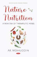 Nature & Nutrition: A New Era of Therapeutic Herbs 1091102287 Book Cover