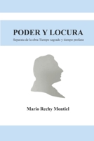 El poder y la locura: Separata de la obra Tiempo sagrado y tiempo profano B093KKPG36 Book Cover