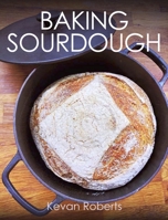 Baking Sourdough 1785006835 Book Cover
