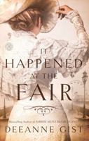 It Happened at the Fair 1451692374 Book Cover