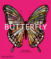 Butterfly : Exploring the World of Lepidoptera 183866937X Book Cover