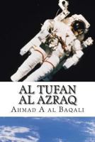 Al Tufan Al Azraq: Science Fiction Novel 1477461159 Book Cover