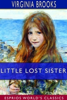 Little Lost Sister 1421888890 Book Cover