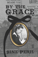 By the Grace 1087891892 Book Cover