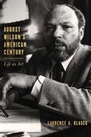 The Power of Place: August Wilson and Pittsburgh 0822948540 Book Cover