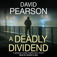 A Deadly Dividend 1913516903 Book Cover