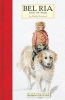 Bel Ria: Dog of War 0316771392 Book Cover