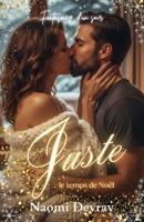 Juste le temps de Noël (Fantasmes d'un soir) (French Edition) B0GFX3W7BG Book Cover