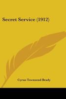 Secret Service 150555506X Book Cover