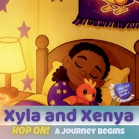 Xyla and Xenya: Hop On! A Journey Begins 1069686700 Book Cover