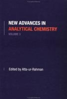New Advances in Analytical Chemistry, Volume 3 0415272246 Book Cover