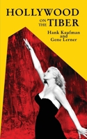 Hollywood on the Tiber 1942782853 Book Cover