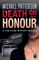 Death or Honour 0956979866 Book Cover